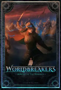 Portada Worldbreakers: Advent of the Khanate