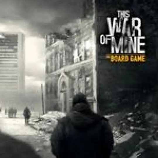 Portada This War of Mine: The Board Game Mecanismo: De Campaña